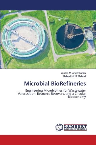 Microbial BioRefineries