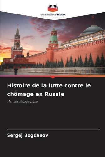 Histoire de la lutte contre le chômage en Russie