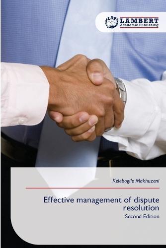 Effective management of dispute resolution