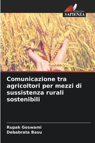 Comunicazione tra agricoltori per mezzi di sussistenza rurali sostenibili
