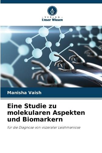 Eine Studie zu molekularen Aspekten und Biomarkern