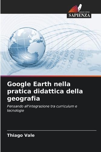 Google Earth nella pratica didattica della geografia