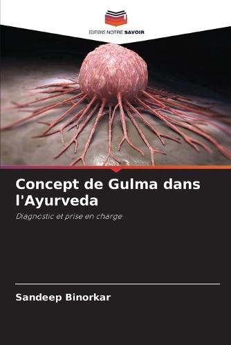 Concept de Gulma dans l'Ayurveda