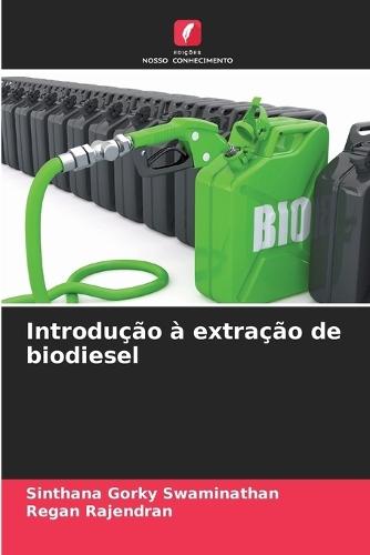 Introdução à extração de biodiesel