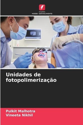 Unidades de fotopolimerização