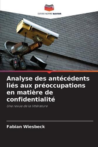 Analyse des antécédents liés aux préoccupations en matière de confidentialité