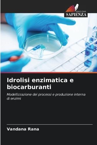 Idrolisi enzimatica e biocarburanti