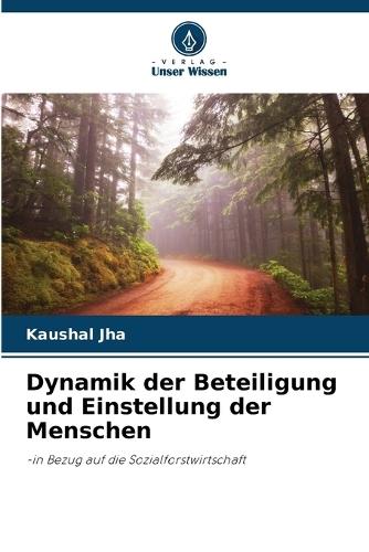 Dynamik der Beteiligung und Einstellung der Menschen
