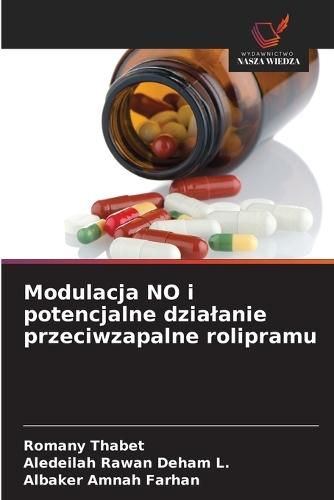 Modulacja NO i potencjalne dzialanie przeciwzapalne rolipramu