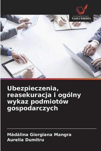 Ubezpieczenia, reasekuracja i ogólny wykaz podmiotów gospodarczych