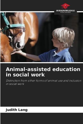 Animal-assisted education in social work