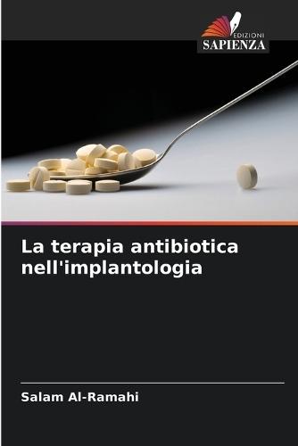 La terapia antibiotica nell'implantologia