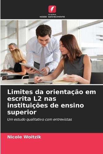 Limites da orientação em escrita L2 nas instituições de ensino superior