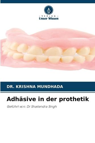 Adhäsive in der prothetik