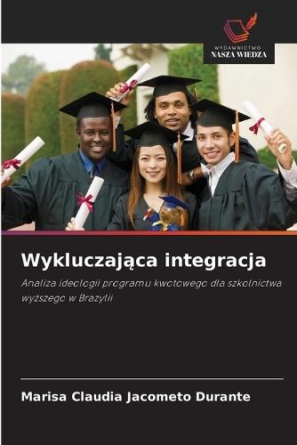 Wykluczająca integracja