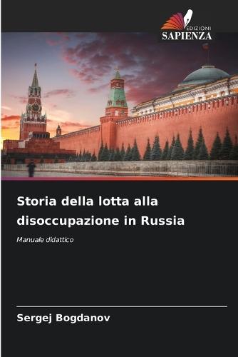 Storia della lotta alla disoccupazione in Russia