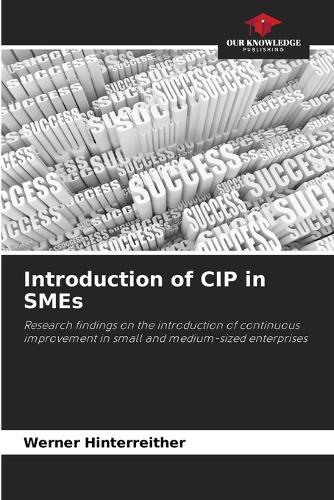 Introduction of CIP in SMEs