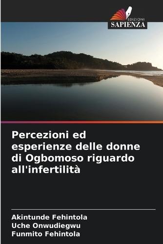 Percezioni ed esperienze delle donne di Ogbomoso riguardo all'infertilità