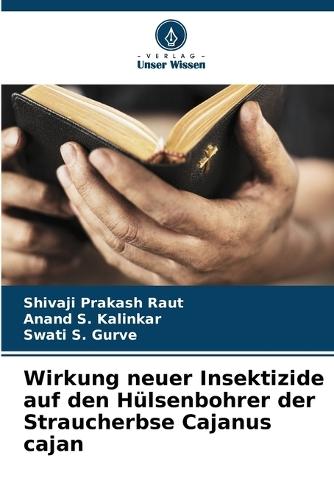 Wirkung neuer Insektizide auf den Hülsenbohrer der Straucherbse Cajanus cajan
