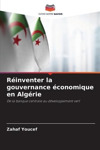 Réinventer la gouvernance économique en Algérie