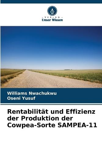 Rentabilität und Effizienz der Produktion der Cowpea-Sorte SAMPEA-11