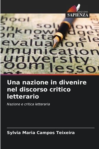 Una nazione in divenire nel discorso critico letterario