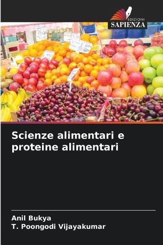 Scienze alimentari e proteine alimentari