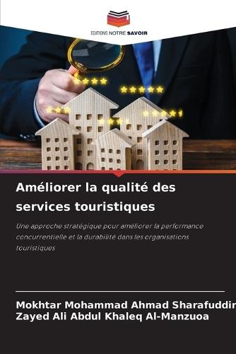 Améliorer la qualité des services touristiques