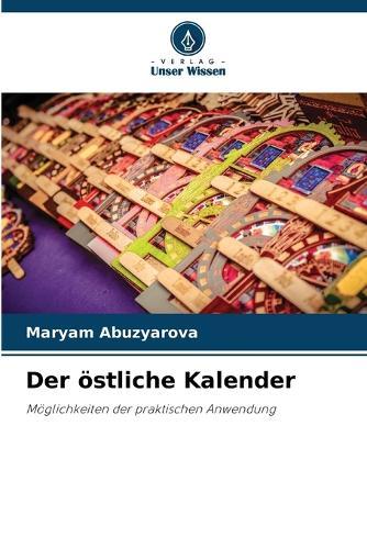 Der östliche Kalender