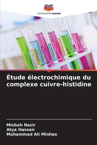 Étude électrochimique du complexe cuivre-histidine