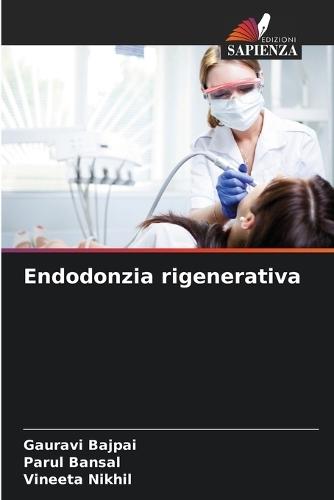 Endodonzia rigenerativa