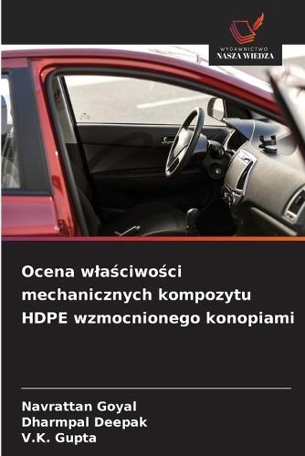 Ocena wlaściwości mechanicznych kompozytu HDPE wzmocnionego konopiami