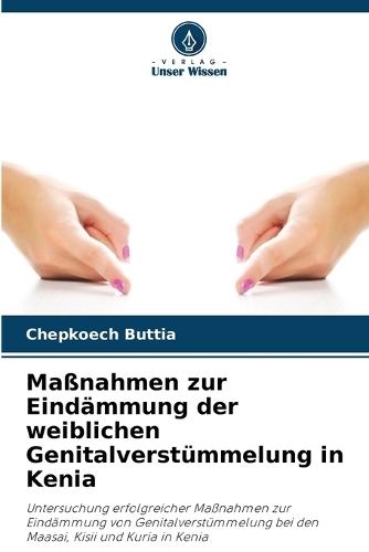 Maßnahmen zur Eindämmung der weiblichen Genitalverstümmelung in Kenia