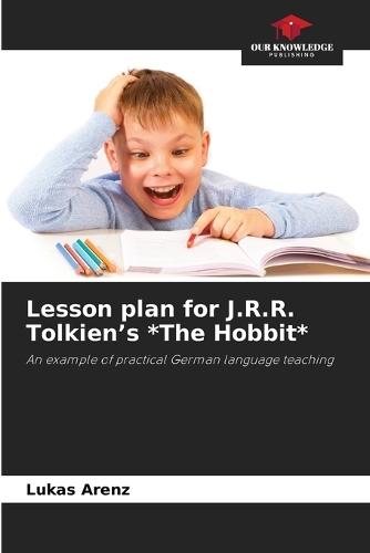 Lesson plan for J.R.R. Tolkien's *The Hobbit*