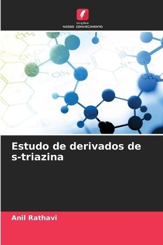 Estudo de derivados de s-triazina