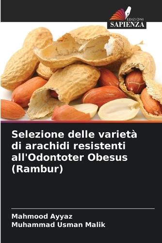 Selezione delle varietà di arachidi resistenti all'Odontoter Obesus (Rambur)