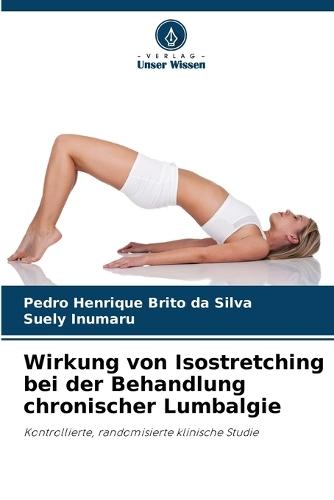 Wirkung von Isostretching bei der Behandlung chronischer Lumbalgie