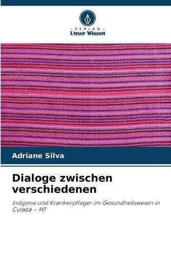 Dialoge zwischen verschiedenen