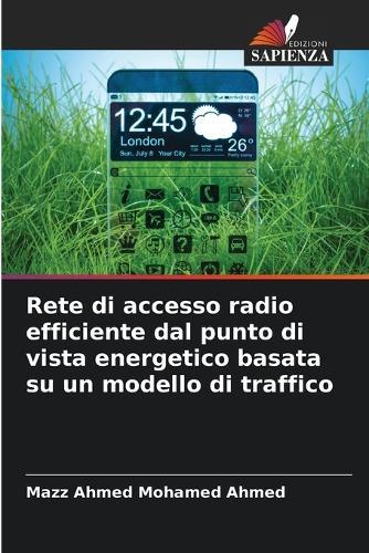 Rete di accesso radio efficiente dal punto di vista energetico basata su un modello di traffico