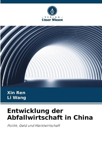 Entwicklung der Abfallwirtschaft in China