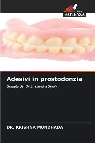 Adesivi in prostodonzia