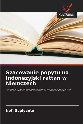 Szacowanie popytu na indonezyjski rattan w Niemczech