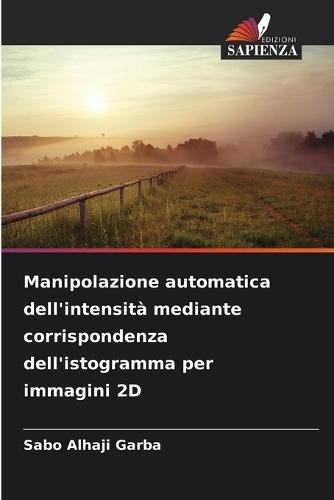 Manipolazione automatica dell'intensità mediante corrispondenza dell'istogramma per immagini 2D
