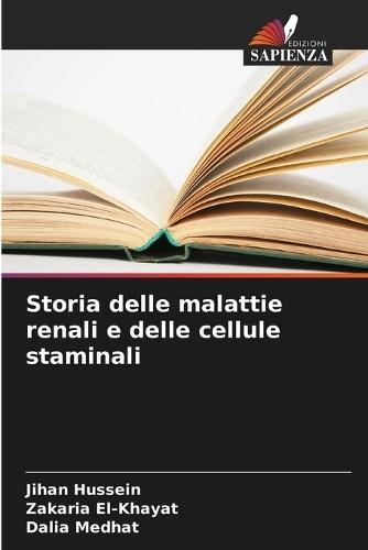 Storia delle malattie renali e delle cellule staminali