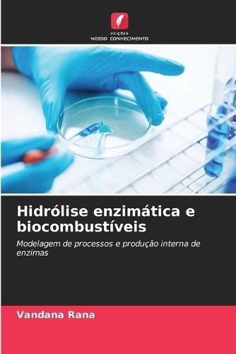 Hidrólise enzimática e biocombustíveis