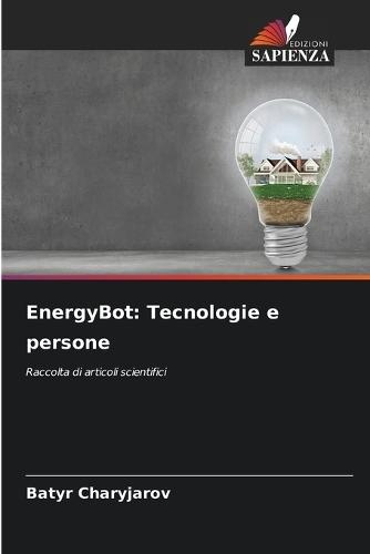 EnergyBot: Tecnologie e persone
