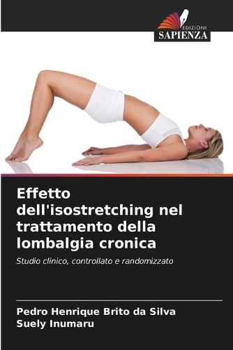 Effetto dell'isostretching nel trattamento della lombalgia cronica
