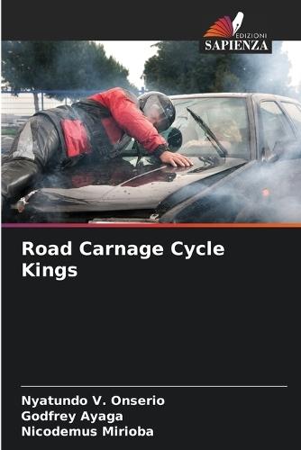 Road Carnage Cycle Kings