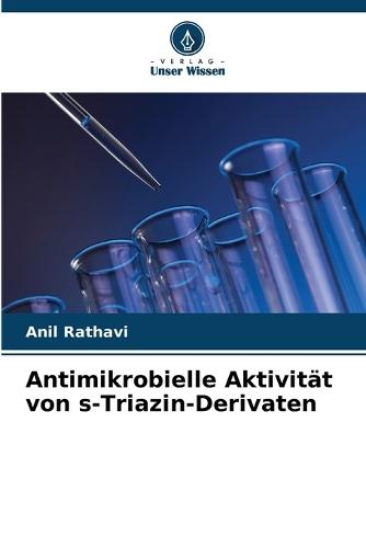 Antimikrobielle Aktivität von s-Triazin-Derivaten