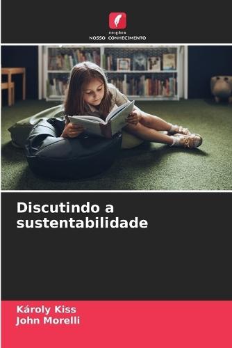Discutindo a sustentabilidade